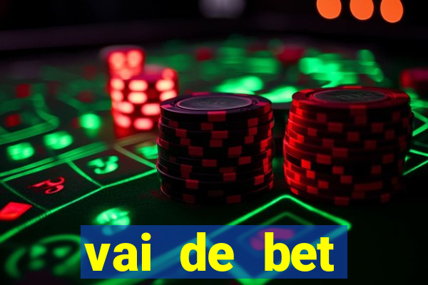 vai de bet gusttavo lima app